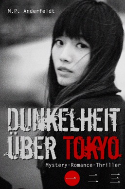 Dunkelheit über Tokyo Serial